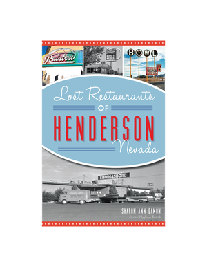 Lost Restaurants of Henderson, Nevada Book
