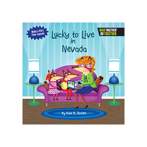 Lucky to Live in Nevada Las Vegas Kids Book